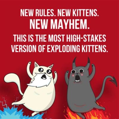  Exploding Kittens: Unleashing Fluffy Mayhem Upon Your Friends!